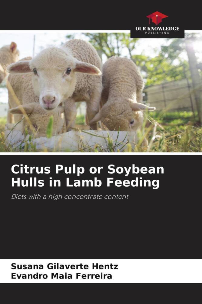 Citrus Pulp or Soybean Hulls in Lamb Feeding