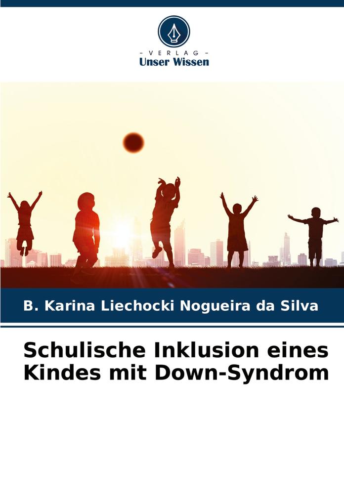 Schulische Inklusion eines Kindes mit Down-Syndrom