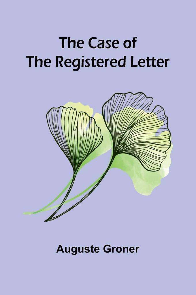 The Case of the Registered Letter