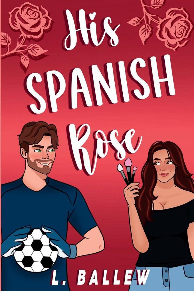 His Spanish Rose