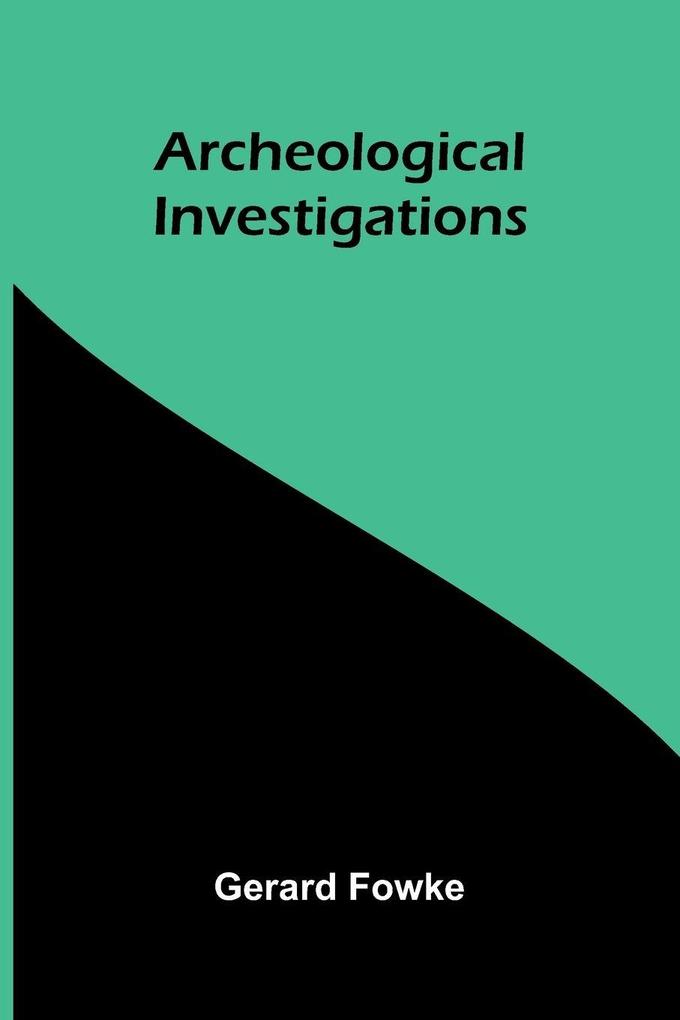 Archeological Investigations