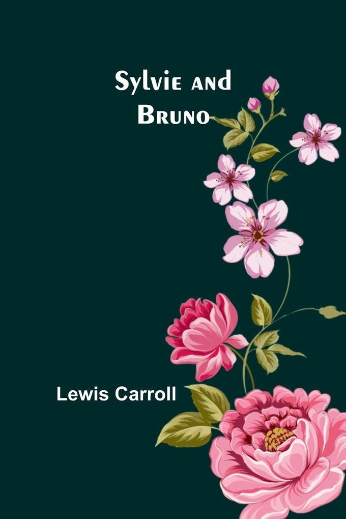 Sylvie and Bruno