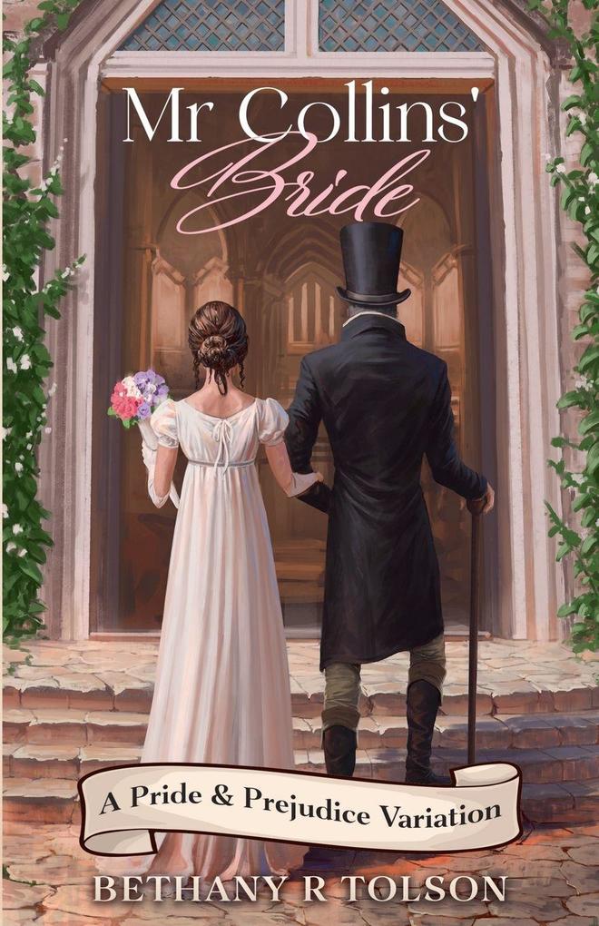 Mr Collins' Bride