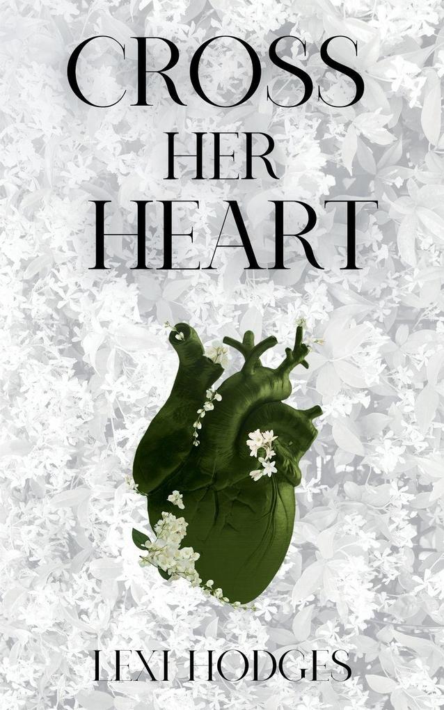 Lexi Hodges Cross Her Heart