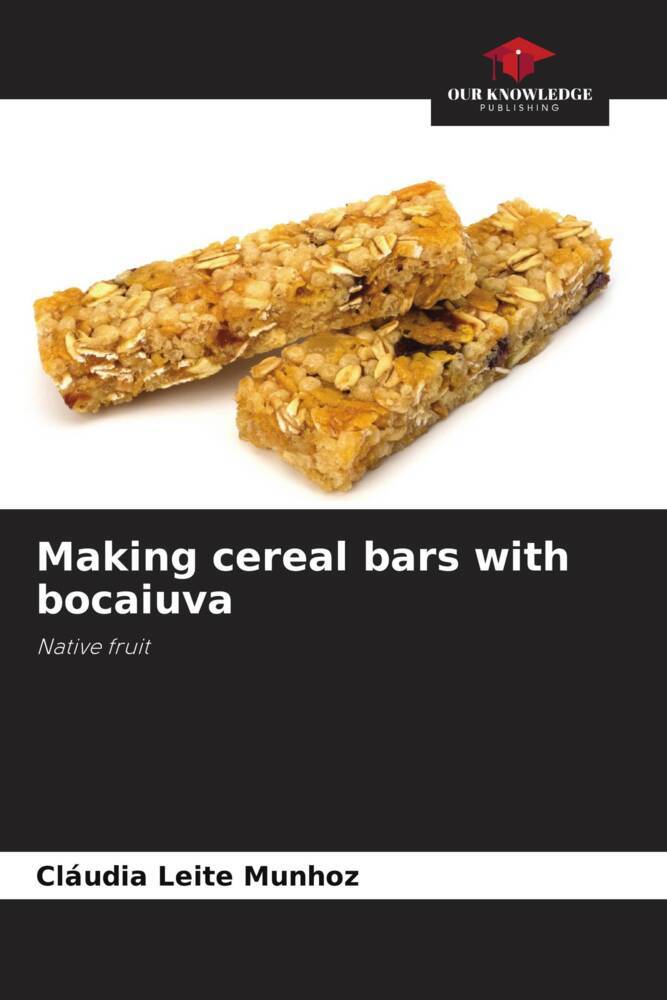 Making cereal bars with bocaiuva