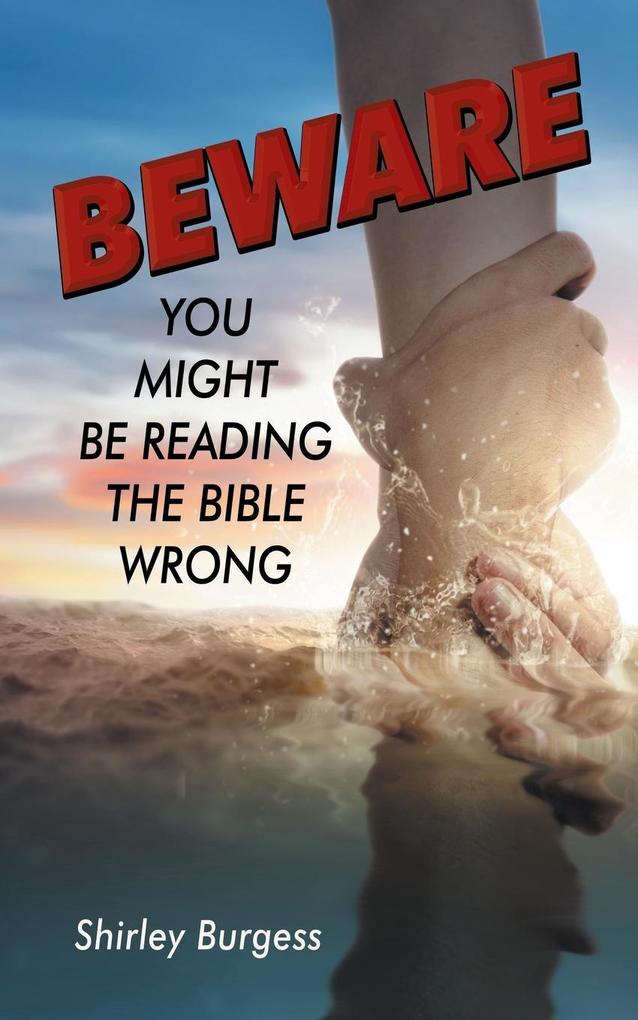 BEWARE