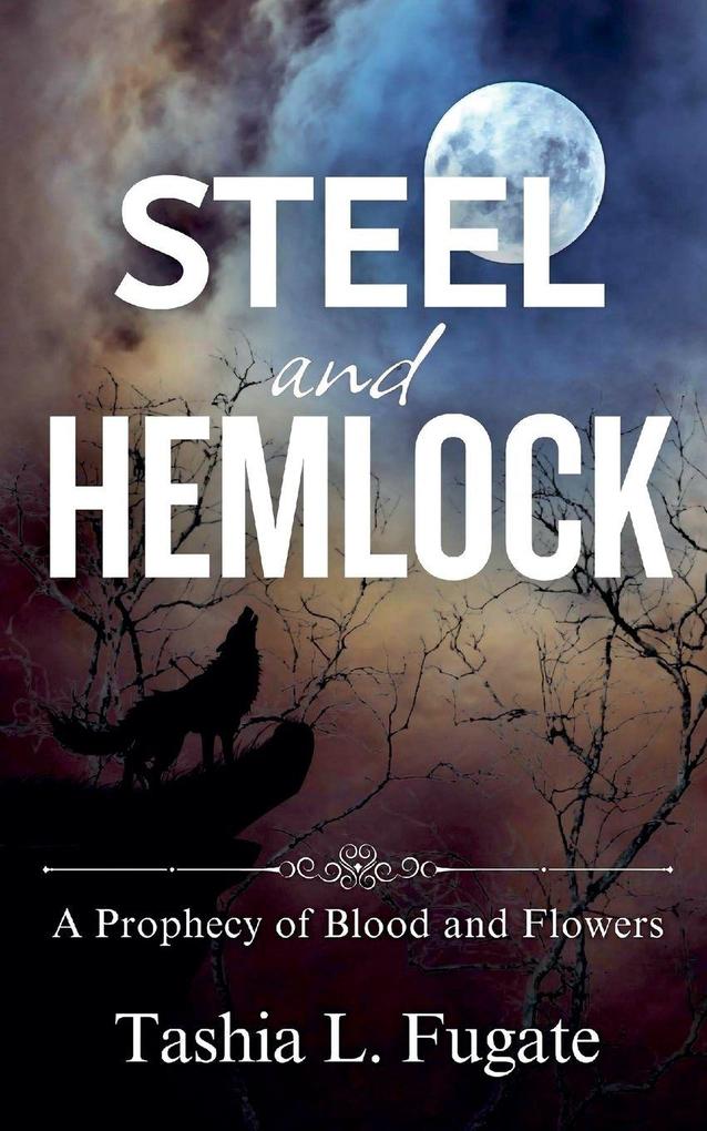 Steel and Hemlock