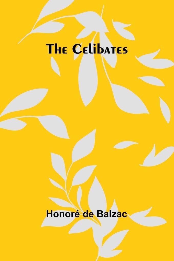 The Celibates