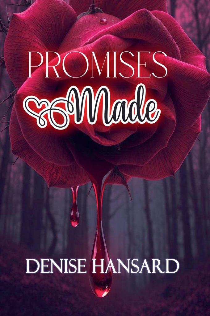 Promises Made