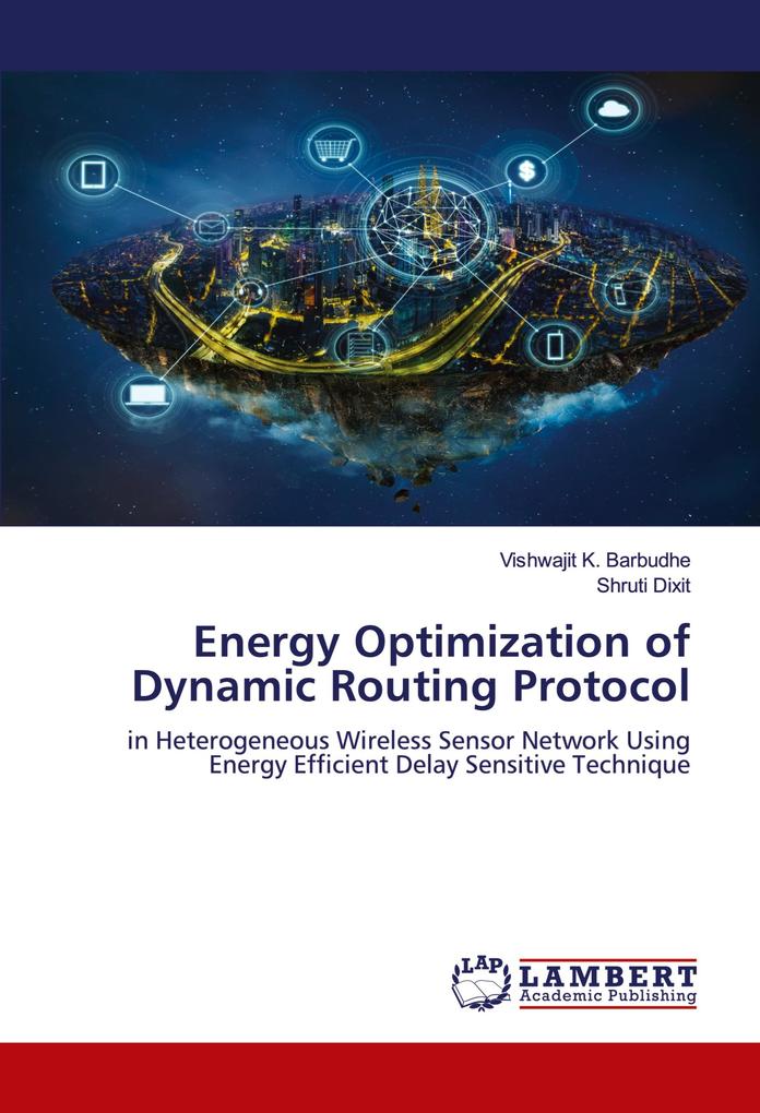 Energy Optimization of Dynamic Routing Protocol