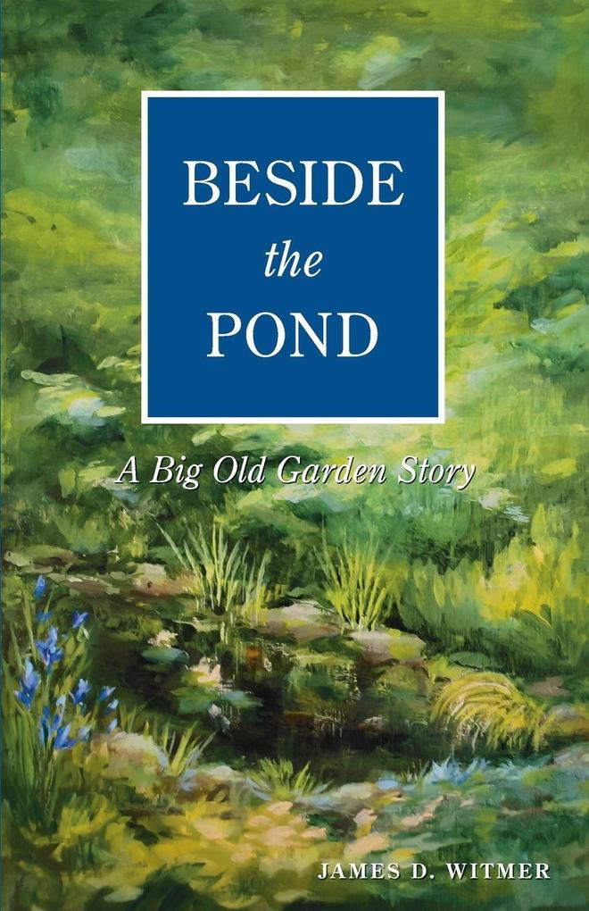 Beside the Pond