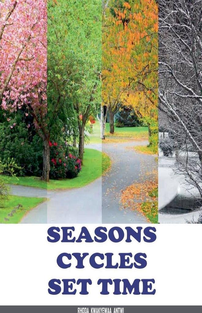 Seasons Cycles Set Time