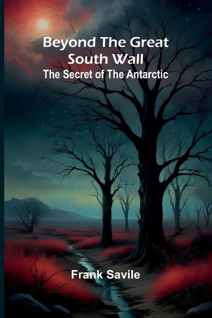 Beyond the Great South Wall