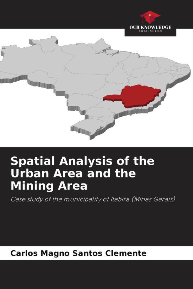 Spatial Analysis of the Urban Area and the Mining Area