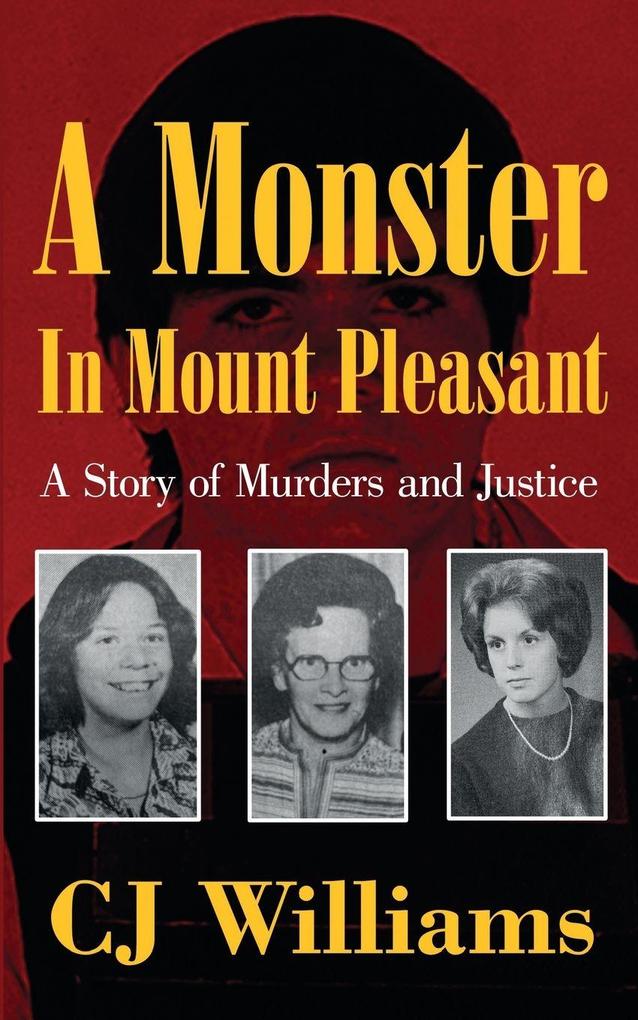 A Monster in Mount Pleasant