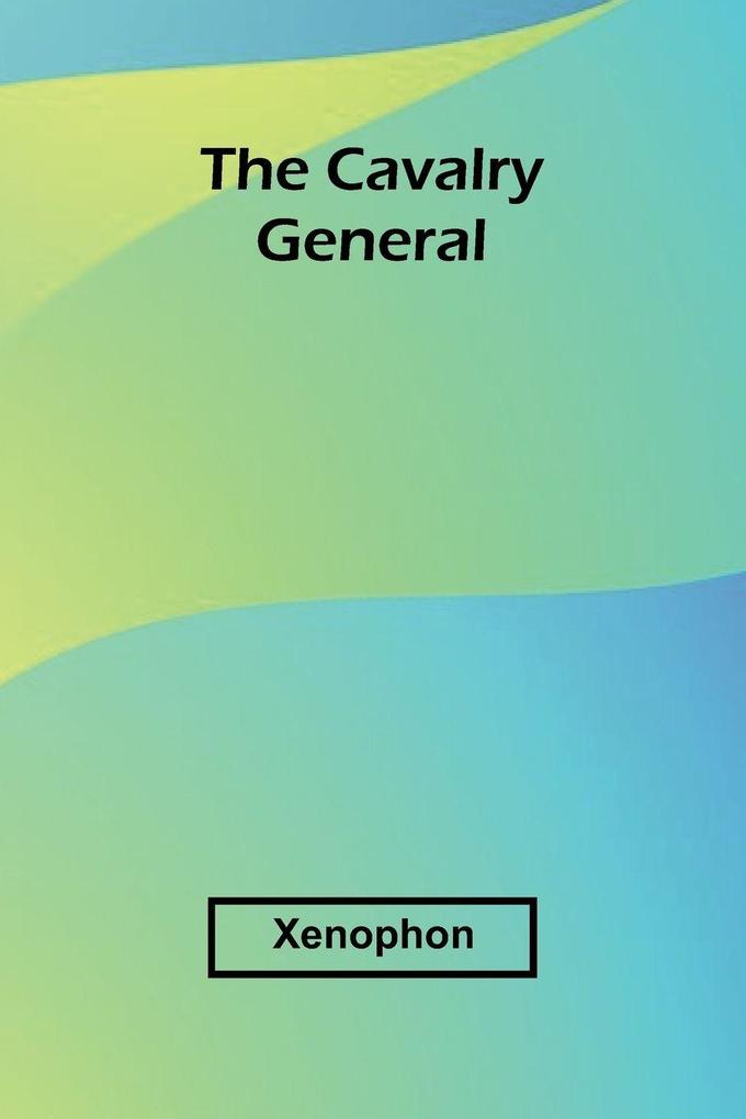 The Cavalry General