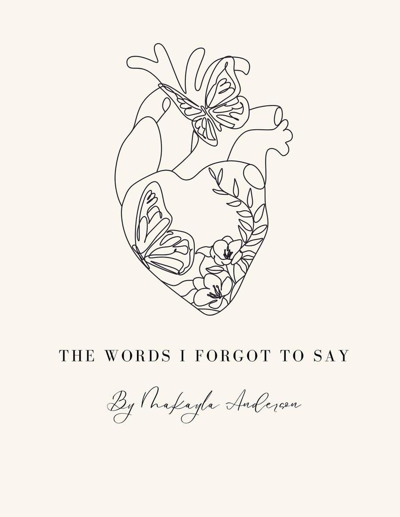 The Words I Forgot to Say