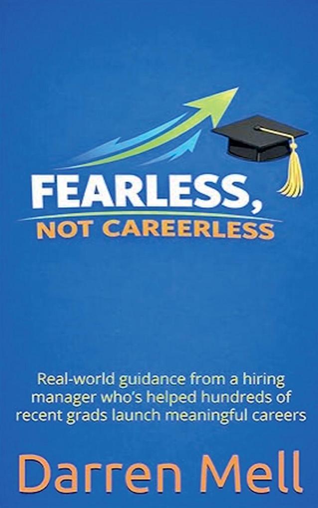 Fearless Not Careerless