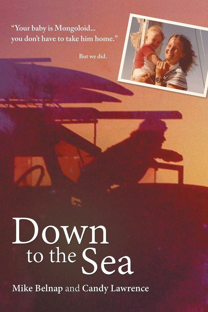 Down to the Sea