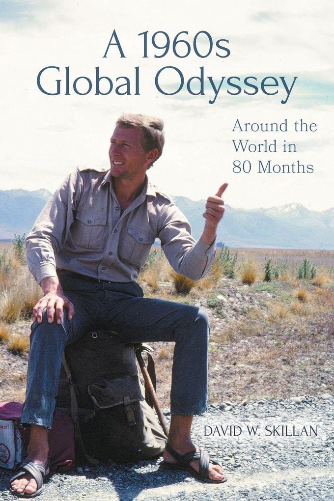 A 1960s Global Odyssey