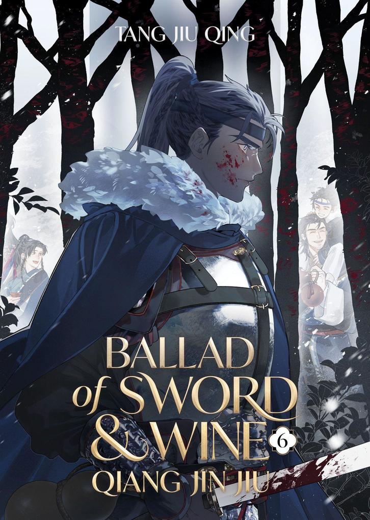 Penguin Llc Us Ballad Of Sword And Wine, Qiang Jin Jiu (Novel) Vol. 6