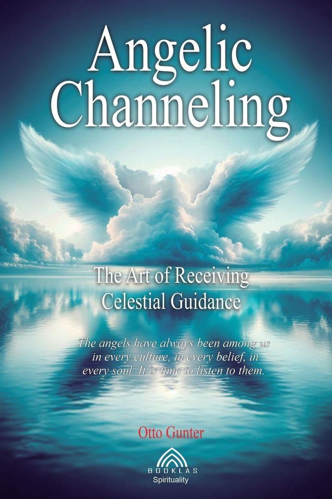 Angelic Channeling