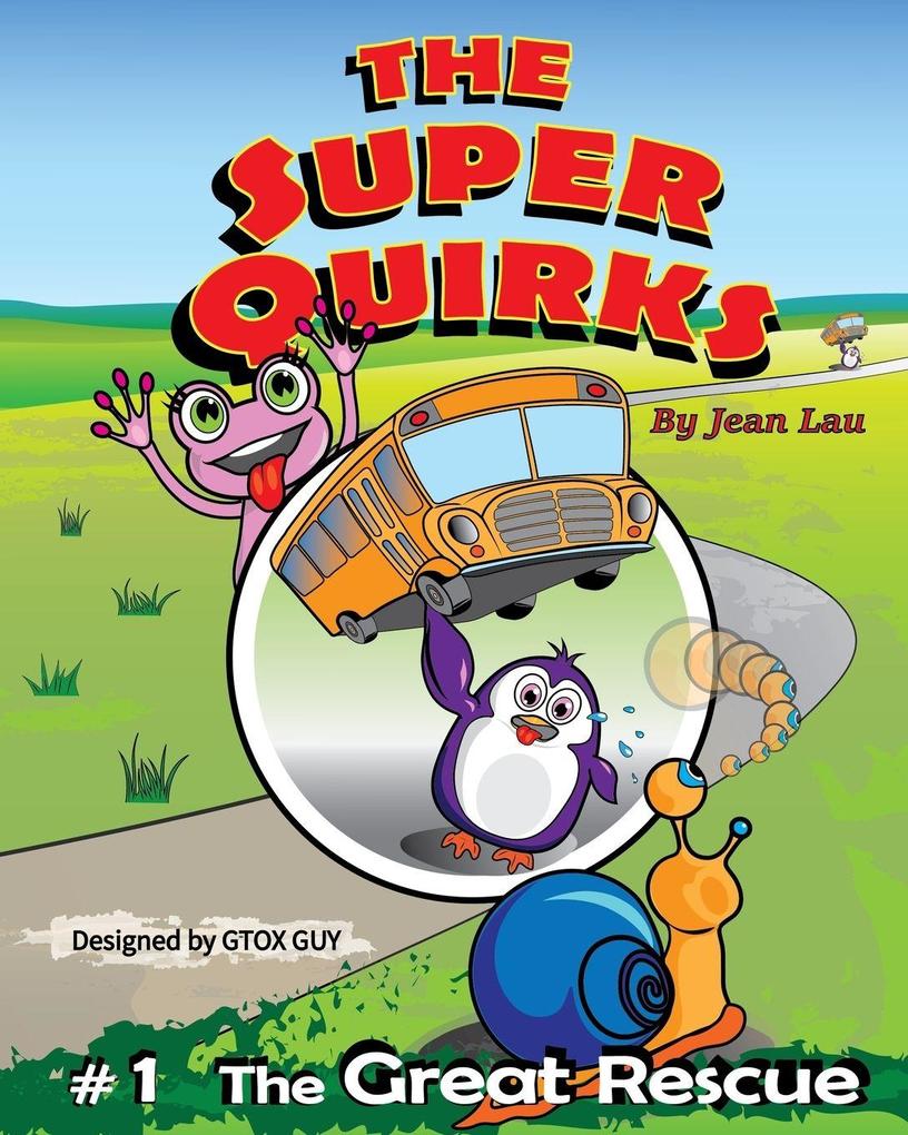 The Super Quirks