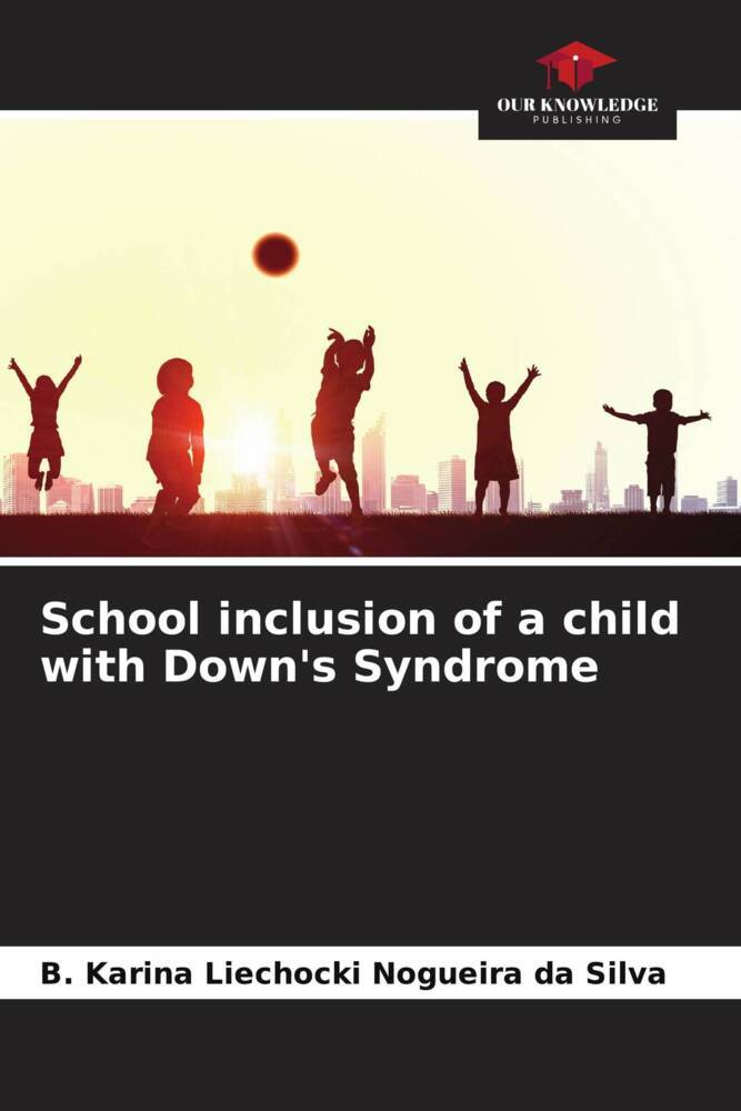 School inclusion of a child with Down's Syndrome