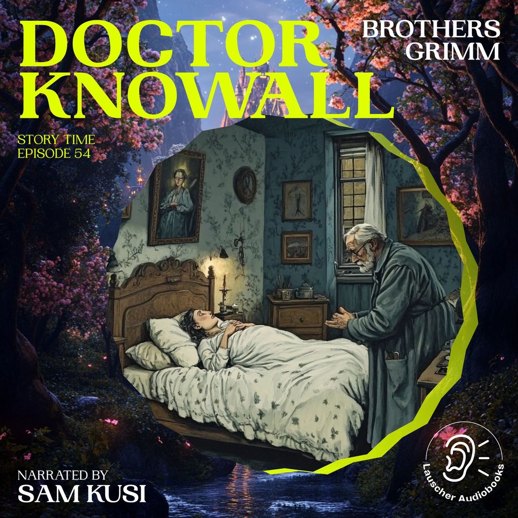 Doctor Knowall (Story Time Episode 54)