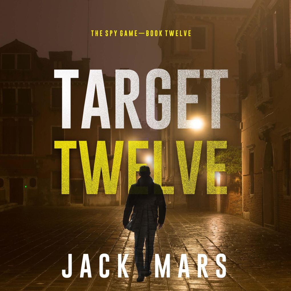 Target Twelve (The Spy GameBook #12)