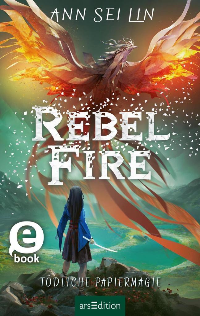 Rebel Fire - Tödliche Papiermagie (Rebel Skies 2)