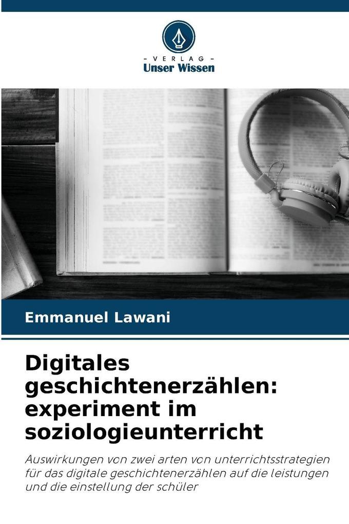 Digitales geschichtenerzählen: experiment im soziologieunterricht