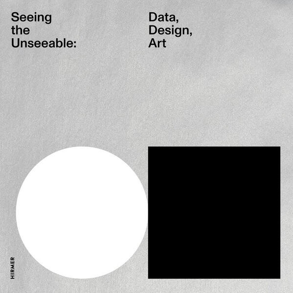 Seeing the Unseeable - Data Design Art