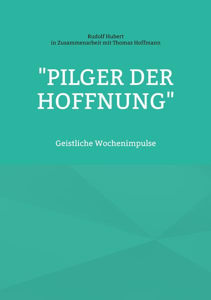 'Pilger der Hoffnung'