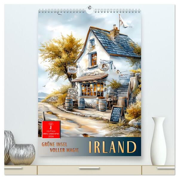 Irland - Grüne Insel voller Magie (hochwertiger Premium Wandkalender 2026 DIN A2 hoch) Kunstdruck in Hochglanz