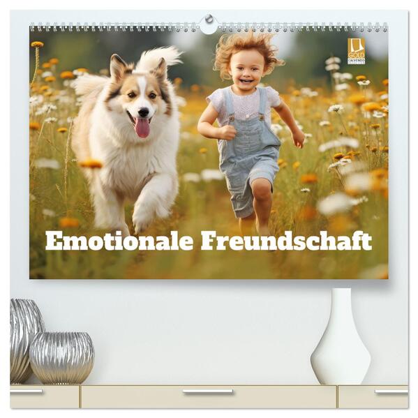 Emotionale Freundschaft (hochwertiger Premium Wandkalender 2026 DIN A2 quer) Kunstdruck in Hochglanz