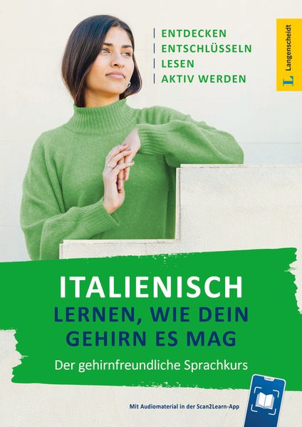 Italienisch lernen wie dein Gehirn es mag