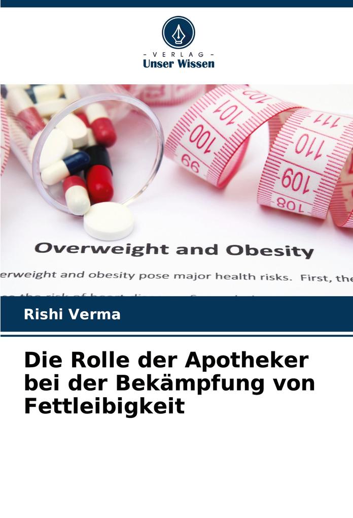 Die Rolle der Apotheker bei der Bekämpfung von Fettleibigkeit