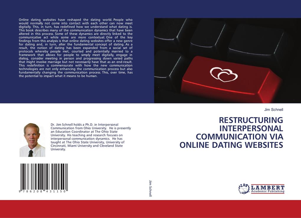 RESTRUCTURING INTERPERSONAL COMMUNICATION VIA ONLINE DATING WEBSITES