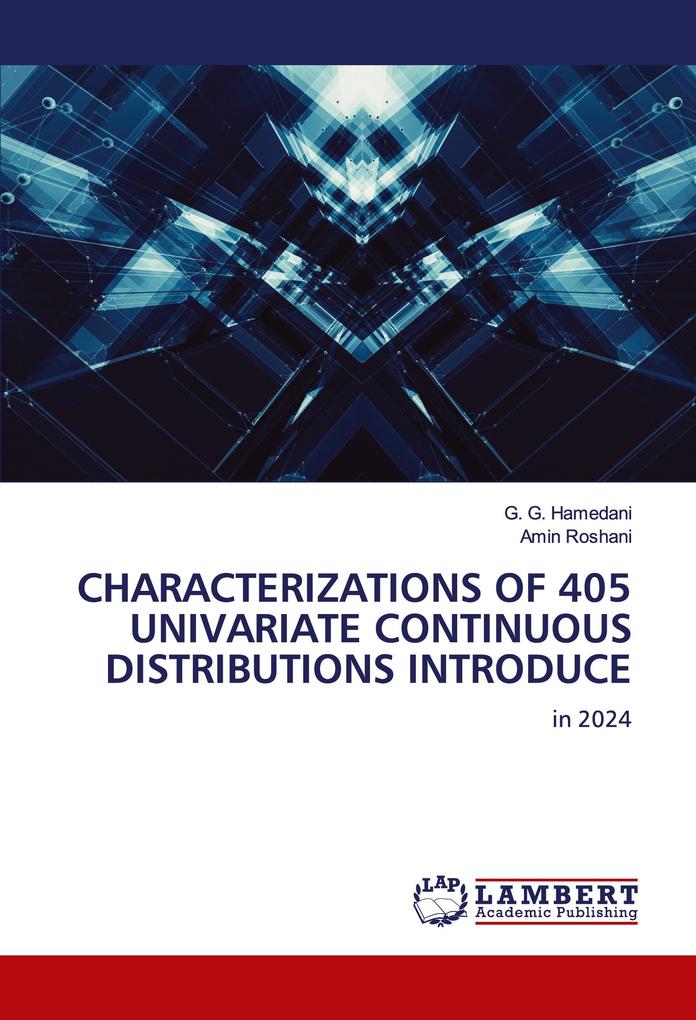 CHARACTERIZATIONS OF 405 UNIVARIATE CONTINUOUS DISTRIBUTIONS INTRODUCE