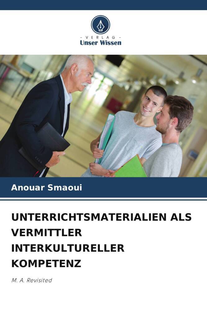 UNTERRICHTSMATERIALIEN ALS VERMITTLER INTERKULTURELLER KOMPETENZ