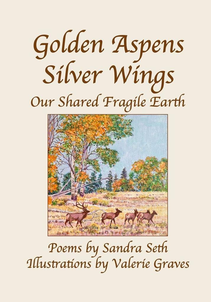 Golden Aspens Silver Wings