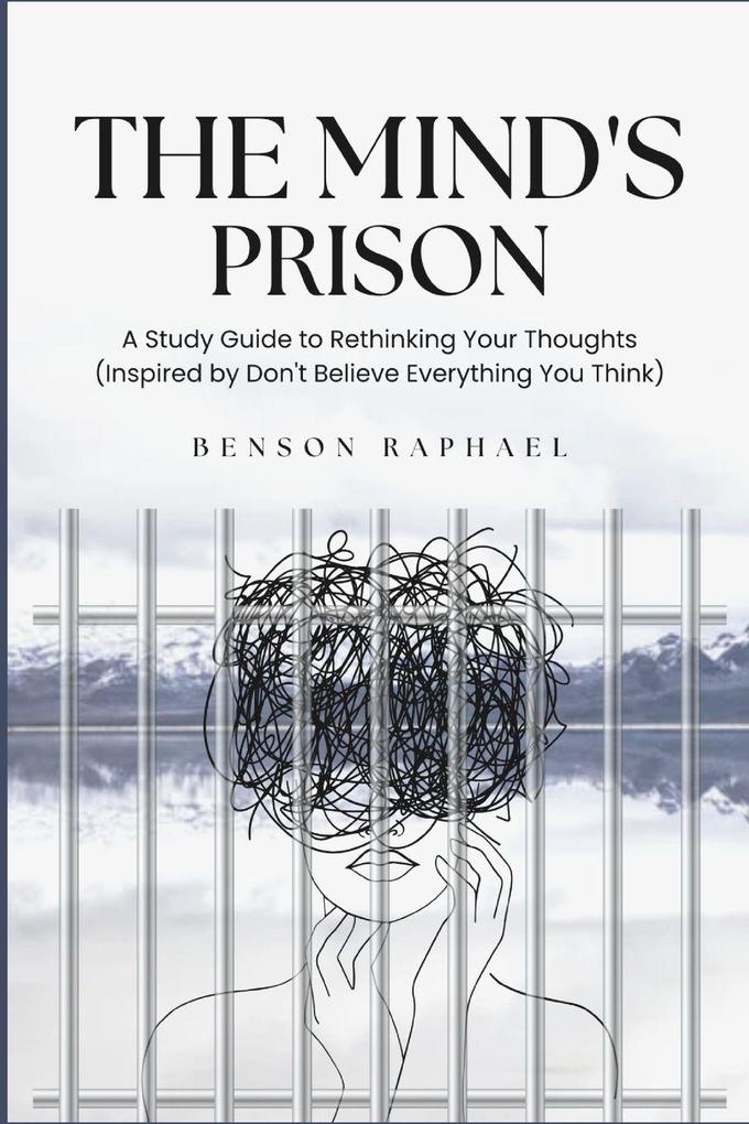 The Mind's Prison