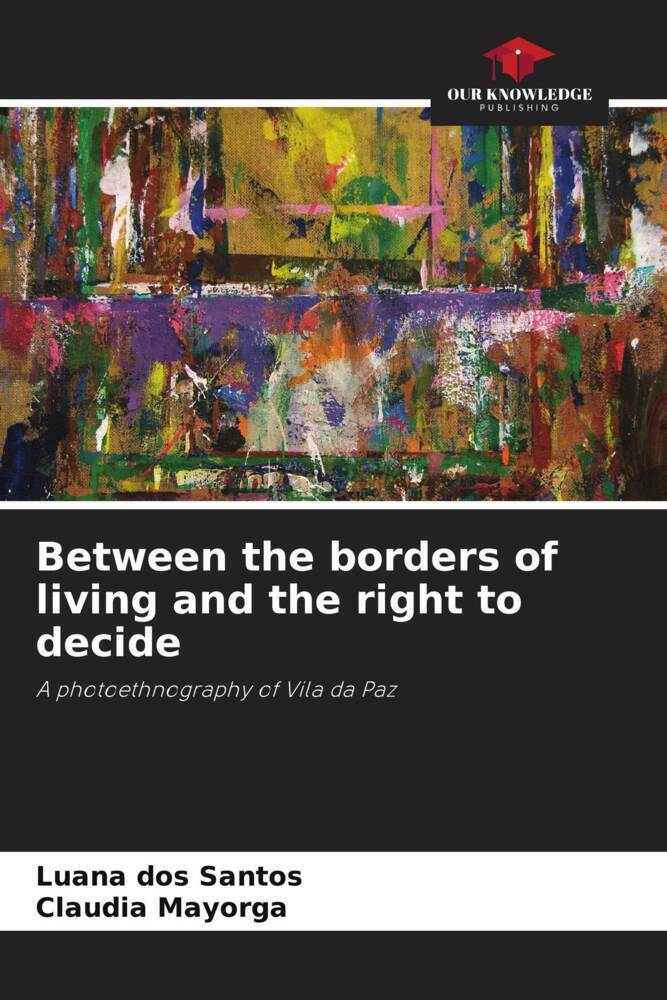 Between the borders of living and the right to decide