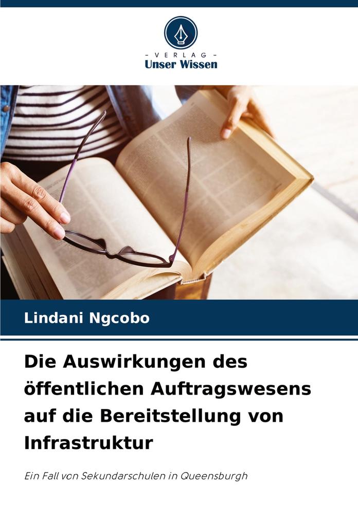 Die Auswirkungen des öffentlichen Auftragswesens auf die Bereitstellung von Infrastruktur