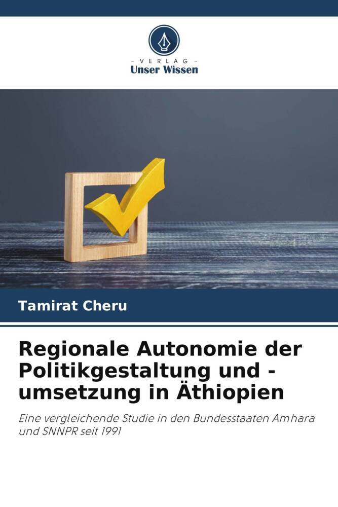 Regionale Autonomie der Politikgestaltung und -umsetzung in Äthiopien