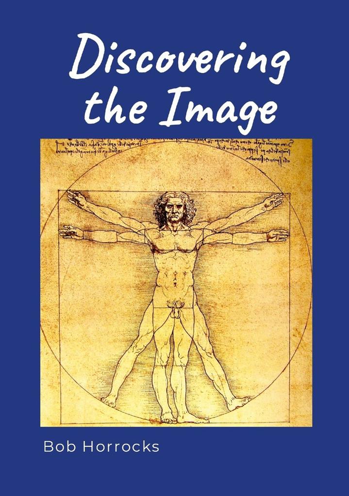 Discovering the Image