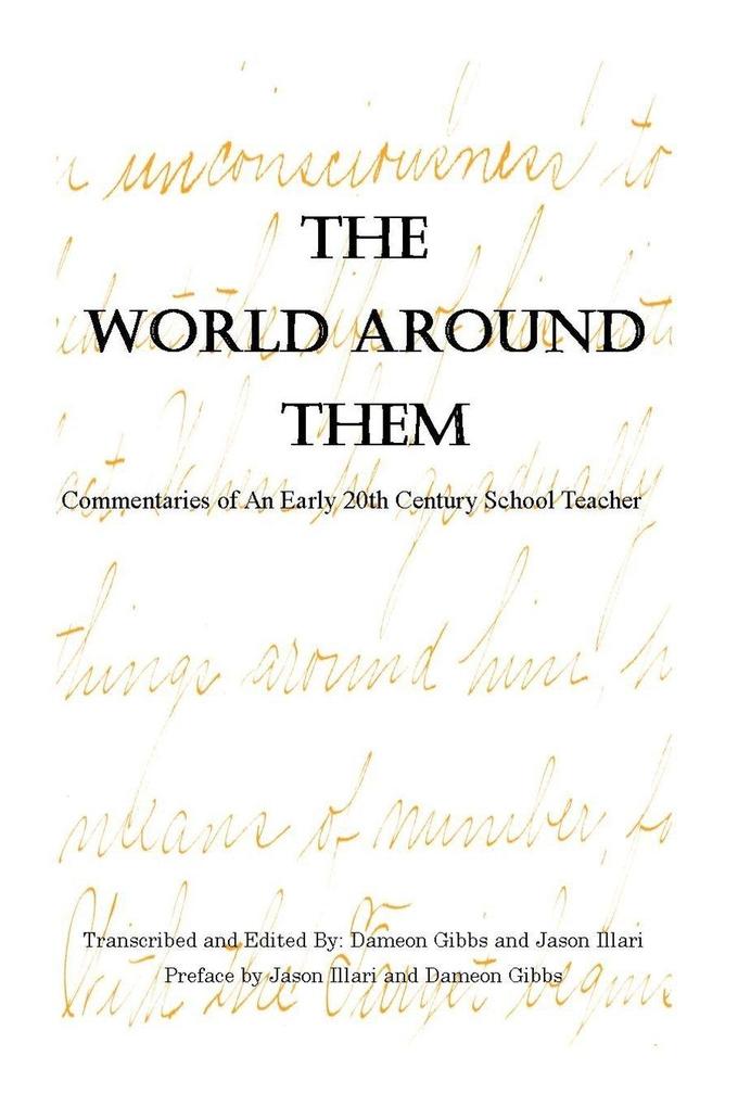 The World Around Them