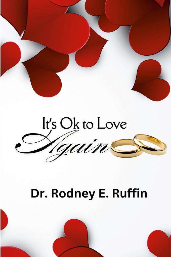 It's Ok to Love Again