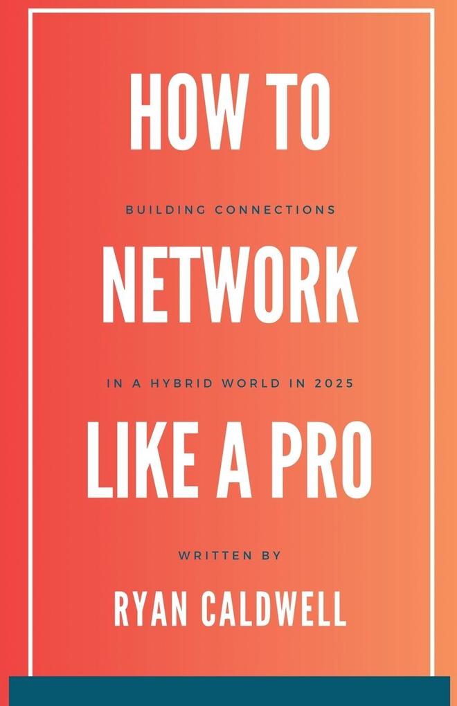 How to Network Like a Pro